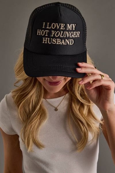 I Love My Hot Younger Husband Trucker Hat